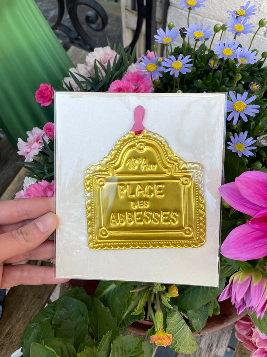 Ornement à suspendre - Plaque de rue parisienne « Place des Abbesses » nº29/30